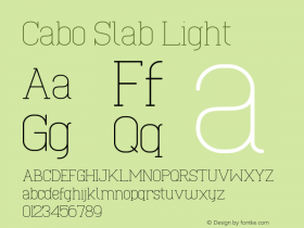 Cabo Slab Light Version 1.002;Fontself Maker 1.1.0 Font Sample