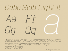 Cabo Slab Light It Version 1.001;Fontself Maker 1.1.0 Font Sample