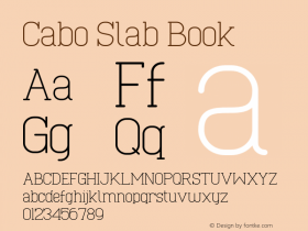 Cabo Slab Book Version 1.001;Fontself Maker 1.1.0 Font Sample
