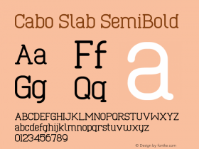 Cabo Slab SemiBold Version 1.001;Fontself Maker 1.1.0 Font Sample