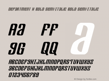Department H Bold Semi-Italic Bold Semi-Italic Version 2.0; 2017图片样张
