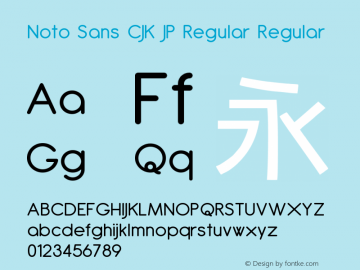 Noto Sans CJK JP Regular Regular Version 1.005;PS 1.005;hotconv 1.0.96;makeotf.lib2.5.65012图片样张