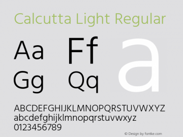 Calcutta Light Regular Version 1.000;PS 1.0;hotconv 1.0.86;makeotf.lib2.5.63406图片样张