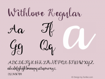 Withlove Regular Version 1.002;Fontself Maker 1.1.0 Font Sample