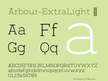 Arbour-ExtraLight ☞ Version 1.001;PS 001.001;hotconv 1.0.88;makeotf.lib2.5.64775;com.myfonts.easy.typeunion.arbour.extra-light.wfkit2.version.4HxC图片样张