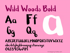 Wild Woods Bold Version 1.002;Fontself Maker 1.1.0图片样张