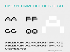 HISKYFLIPPERHI Regular Macromedia Fontographer 4.1.5 03.04.2000 Font Sample