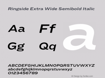 Ringside Extra Wide Semibold Italic Version 1.200 Font Sample