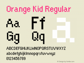 Orange Kid Regular OTF 4.000;PS 001.001;Core 1.0.29图片样张