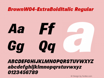 BrownW04-ExtraBoldItalic Regular Version 1.00 Font Sample