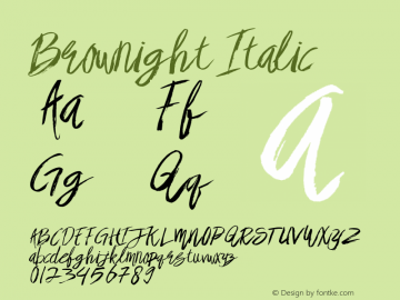 Brownight Italic Version 1.000 Font Sample