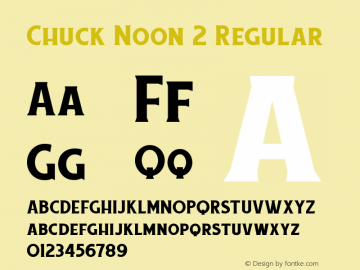 Chuck Noon 2 Regular Version 1.000 Font Sample