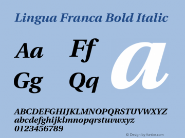 Lingua Franca Bold Italic Version 1.18 Font Sample