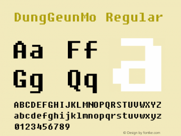DungGeunMo Regular Version 1.100;PS 001.100;hotconv 1.0.88;makeotf.lib2.5.64775 Font Sample