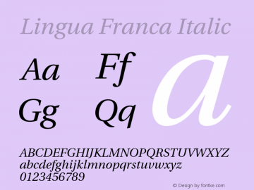 Lingua Franca Italic Version 1.19  Font Sample