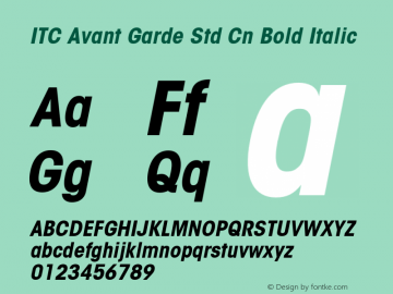 ITC Avant Garde Std Cn Bold Italic Version 2.082;PS 005.000;hotconv 1.0.67;makeotf.lib2.5.33168图片样张