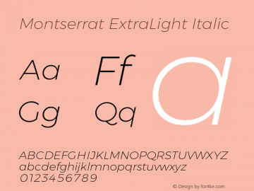 Montserrat ExtraLight Italic Version 6.002 Font Sample