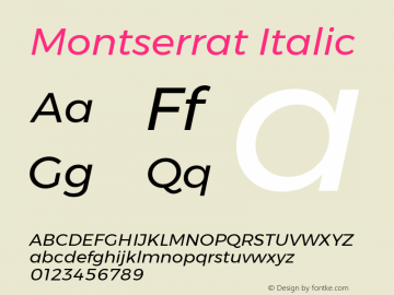 Montserrat Italic Version 6.002 Font Sample