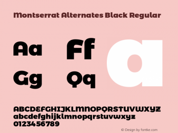 Montserrat Alternates Black Regular Version 6.002 Font Sample