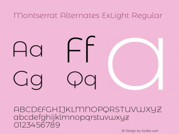 Montserrat Alternates ExLight Regular Version 6.002图片样张