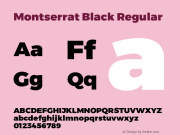 Montserrat Black Regular Version 6.002;PS 006.002;hotconv 1.0.88;makeotf.lib2.5.64775 Font Sample