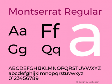 Montserrat Regular Version 6.002;PS 006.002;hotconv 1.0.88;makeotf.lib2.5.64775 Font Sample