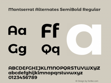 Montserrat Alternates SemiBold Regular Version 6.002;PS 006.002;hotconv 1.0.88;makeotf.lib2.5.64775 Font Sample