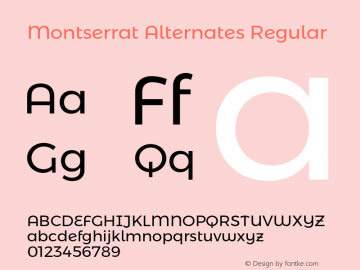 Montserrat Alternates Regular Version 6.002;PS 006.002;hotconv 1.0.88;makeotf.lib2.5.64775图片样张