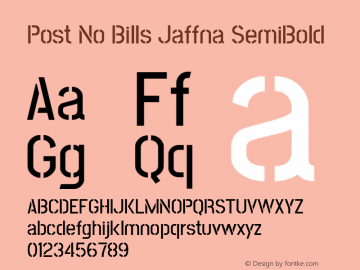 Post No Bills Jaffna SemiBold Version 1.220 ; ttfautohint (v1.5) Font Sample