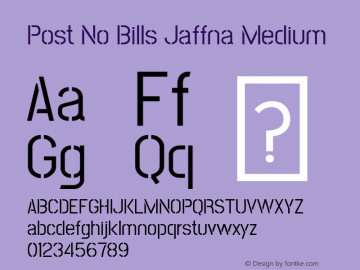 Post No Bills Jaffna Medium Version 1.220 ; ttfautohint (v1.5) Font Sample