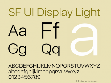 SF UI Display Light Version 1.00 May 5, 2016, initial release Font Sample
