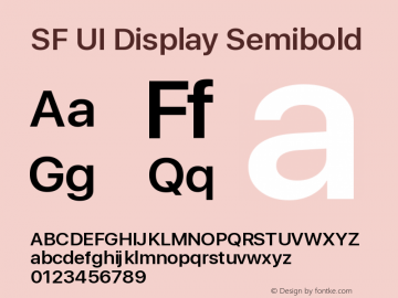 SF UI Display Semibold Version 1.00 May 5, 2016, initial release Font Sample