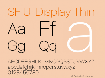 SF UI Display Thin Version 1.00 May 5, 2016, initial release Font Sample