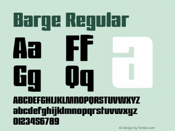 Barge Regular Version 1.003 Font Sample