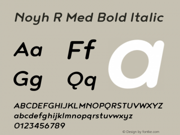 Noyh R Med Bold Italic Version 1.000 Font Sample