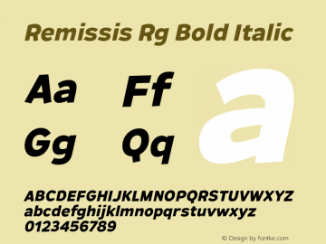 Remissis Rg Bold Italic Version 1.000 Font Sample