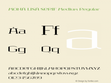 MONA LISA SERIF Medium Regular Version 1.000; ttfautohint (v1.5)图片样张