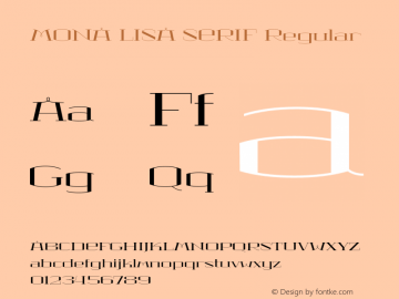 MONA LISA SERIF Regular Version 1.000; ttfautohint (v1.5)图片样张