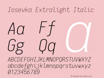Iosevka Extralight Italic 1.11.1; ttfautohint (v1.6)图片样张