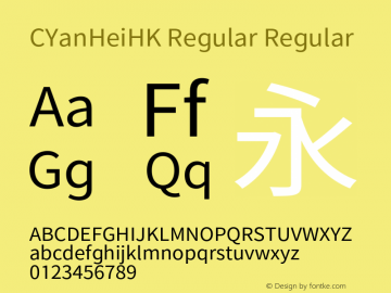 CYanHeiHK Regular Regular Version 1.010;PS 1.01;hotconv 1.0.88;makeotf.lib2.5.647800 Font Sample
