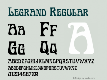 Legrand Regular 1.0 Font Sample