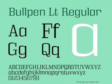 Bullpen Lt Regular Version 5.002 Font Sample