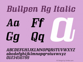 Bullpen Rg Italic Version 5.002 Font Sample