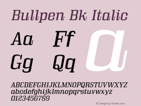Bullpen Bk Italic Version 5.002 Font Sample