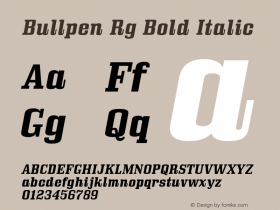 Bullpen Rg Bold Italic Version 5.002 Font Sample