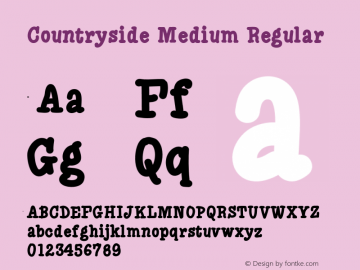 Countryside Medium Regular Version 1.000;PS 001.000;hotconv 1.0.88;makeotf.lib2.5.64775 Font Sample