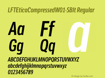 LFTEticaCompressedW01-SBIt Regular Version 1.10 Font Sample