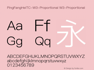 PingFangHeiTC-W3-Proportional W3-Proportional Version 1.0图片样张