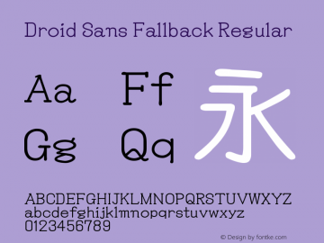 Droid Sans Fallback Regular Version 1.00c图片样张