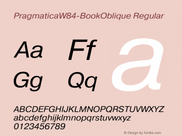 PragmaticaW84-BookOblique Regular Version 2.00 Font Sample